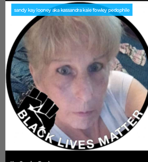 sandy kay looney aka looney aka kassandra kaie fowley sandy kay looney aka looney aka kassandra kaie fowley
